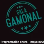 Sala Gamonal programacion enero mayo 2025