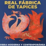 'Real Fábrica de Tapices. Obra moderna y contemporánea' real fabrica de tapices
