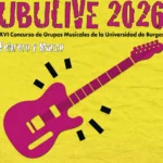 UBULive 2026 en Burgos: 13 artistas compiten en la XVI edición del concurso musical ubulive 2026